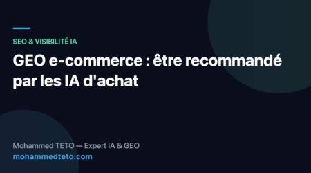 GEO e-commerce : faire recommander ses produits par ChatGPT et Perplexity