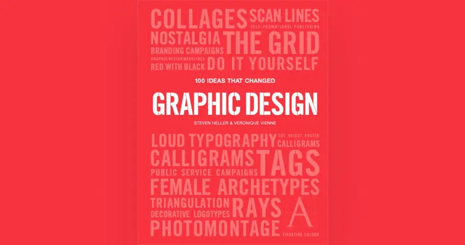 100 Ideas that Changed Graphic Design — outil design