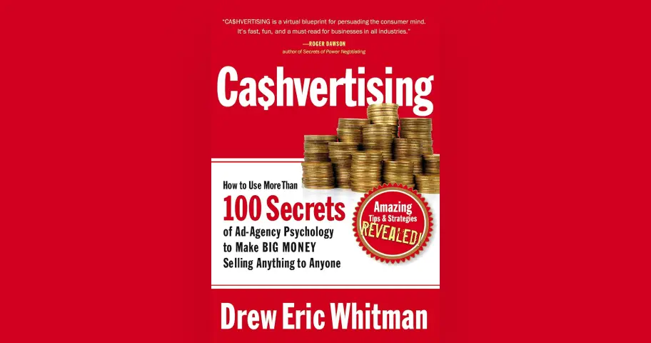 Cashvertising: How to Use More Than 100 Secrets of Ad-Agency Psychology — outil design