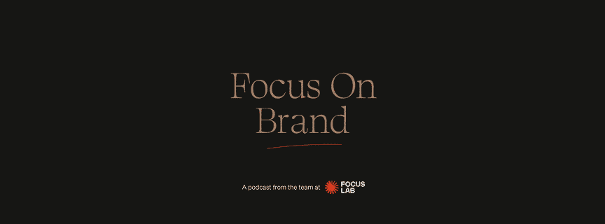Focus On Brand — outil design