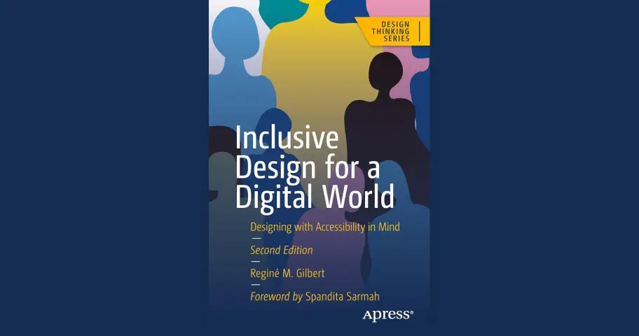 Inclusive Design for a Digital World: Designing with Accessibility in Mind — outil design