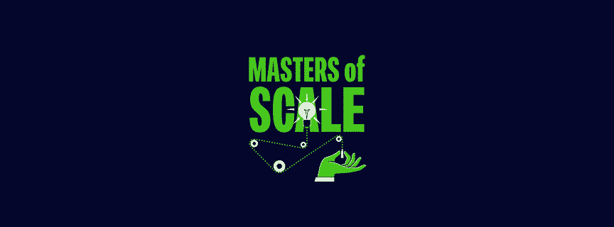 Masters of Scale — outil design
