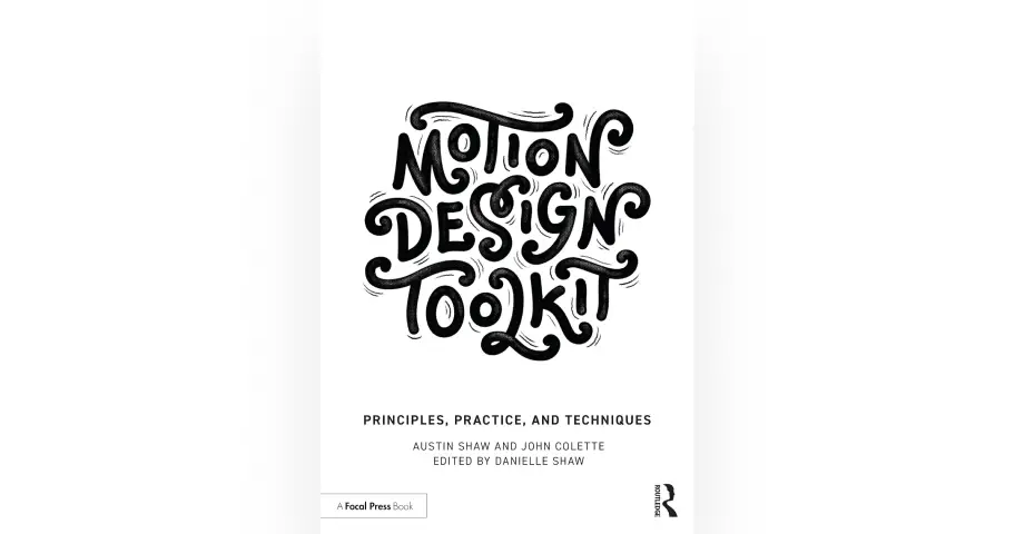 Motion Design Toolkit: Principles, Practice, and Techniques — outil design