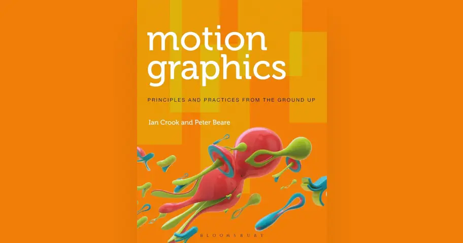Motion Graphics: Principles and Practices from the Ground Up — outil design