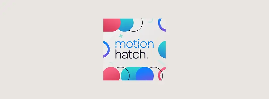 Motion Hatch Podcast — outil design